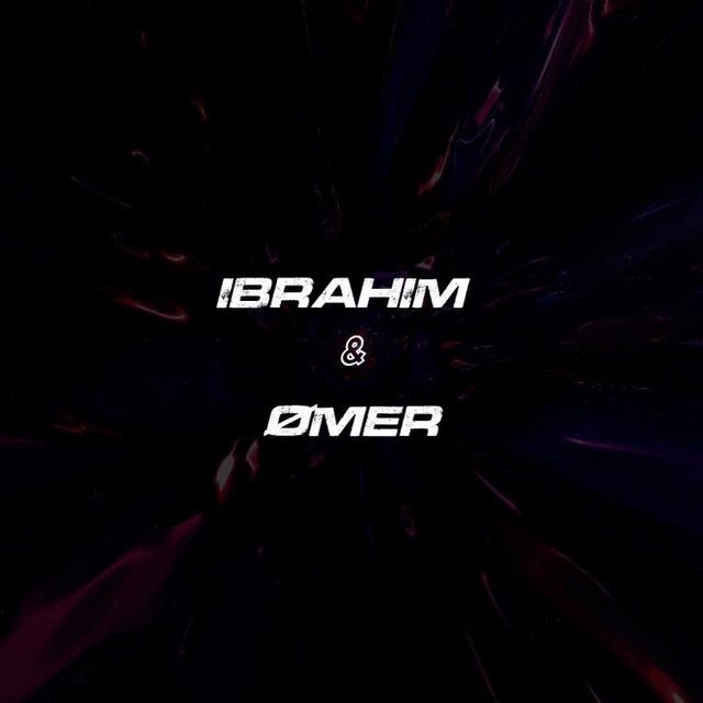 Ibrahim & Ømer