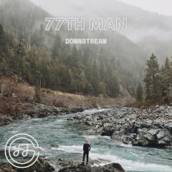 Обложка: 77th Man, CHG - Downstream